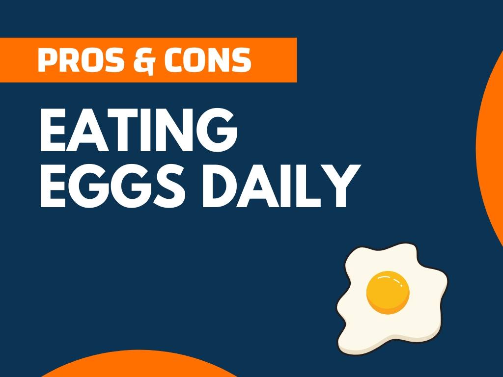 21+ Pros And Cons Of Eating Raw Eggs (Explained)