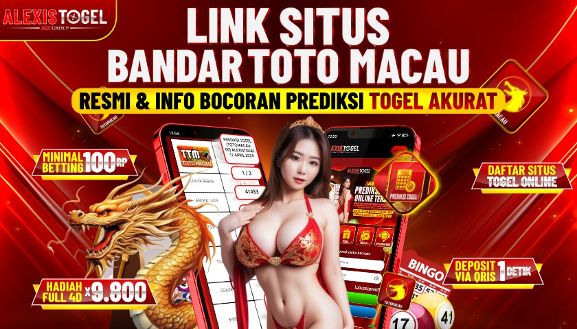 ALEXISTOGEL ✪ Situs Bandar Toto Macau Resmi & Terpercaya