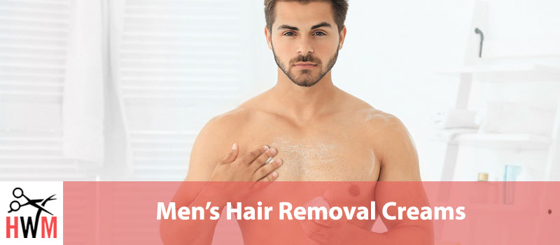 8 Best Hair Removal Creams for Men