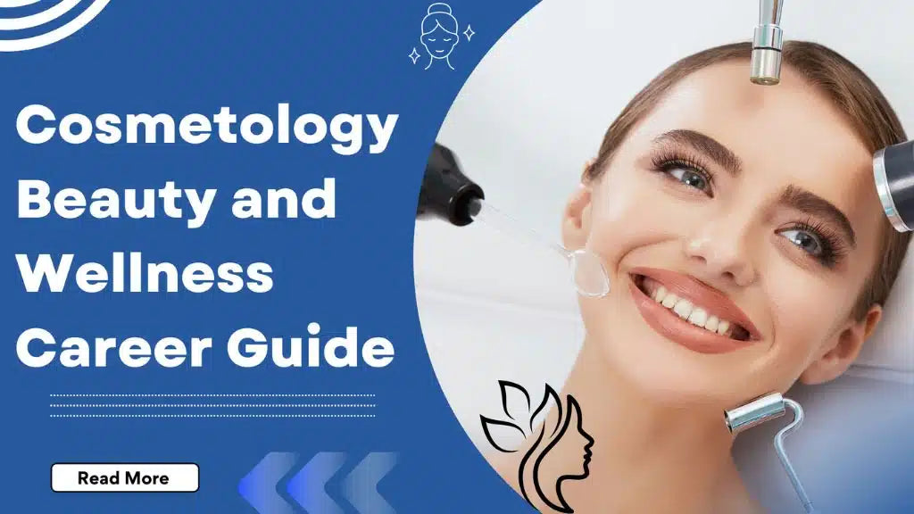 Cosmetology Courses | Beauty & Wellness Career Guide