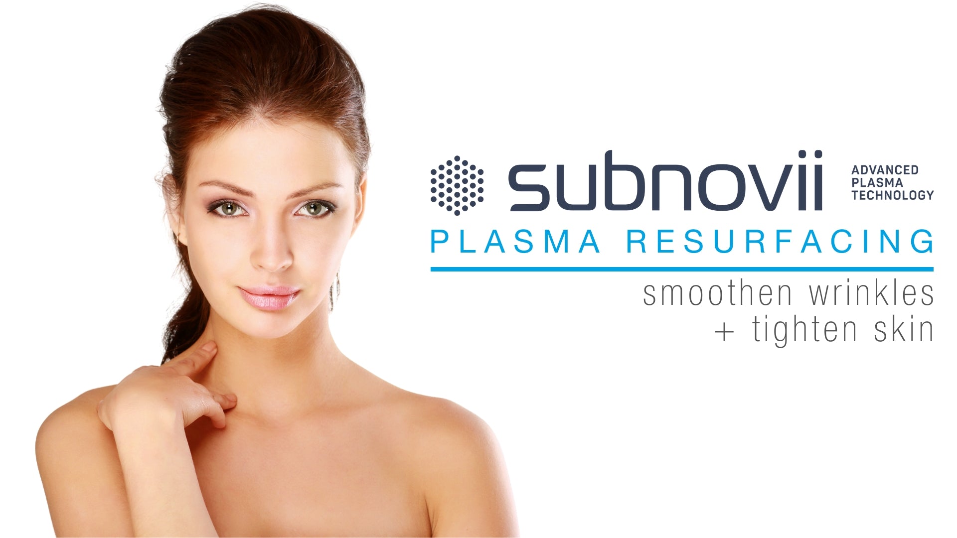 subnovii plasma refuracing treatment