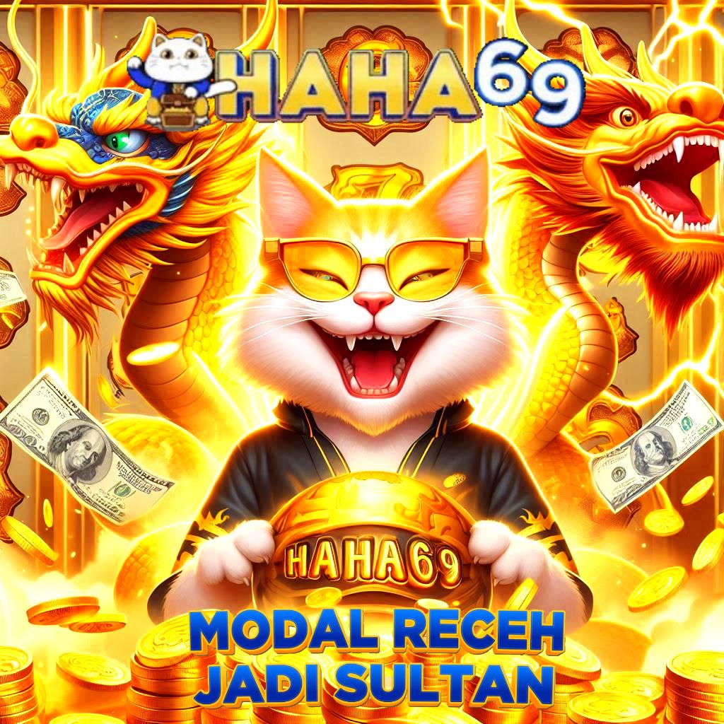 HAHA69: Situs Slot Gacor Resmi Gampang Jp Sensational