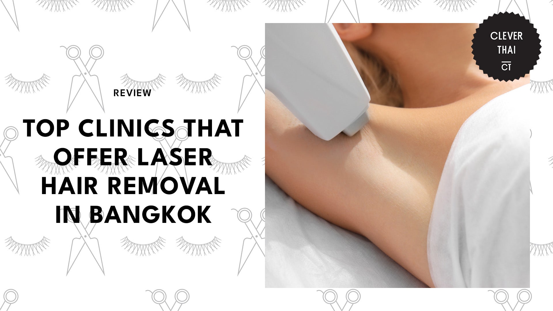 Top 6 Clinics That Offer Laser Hair Removal in Bangkok