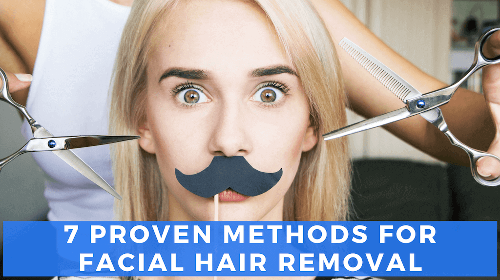 Proven Methods for Facial Hair Removal