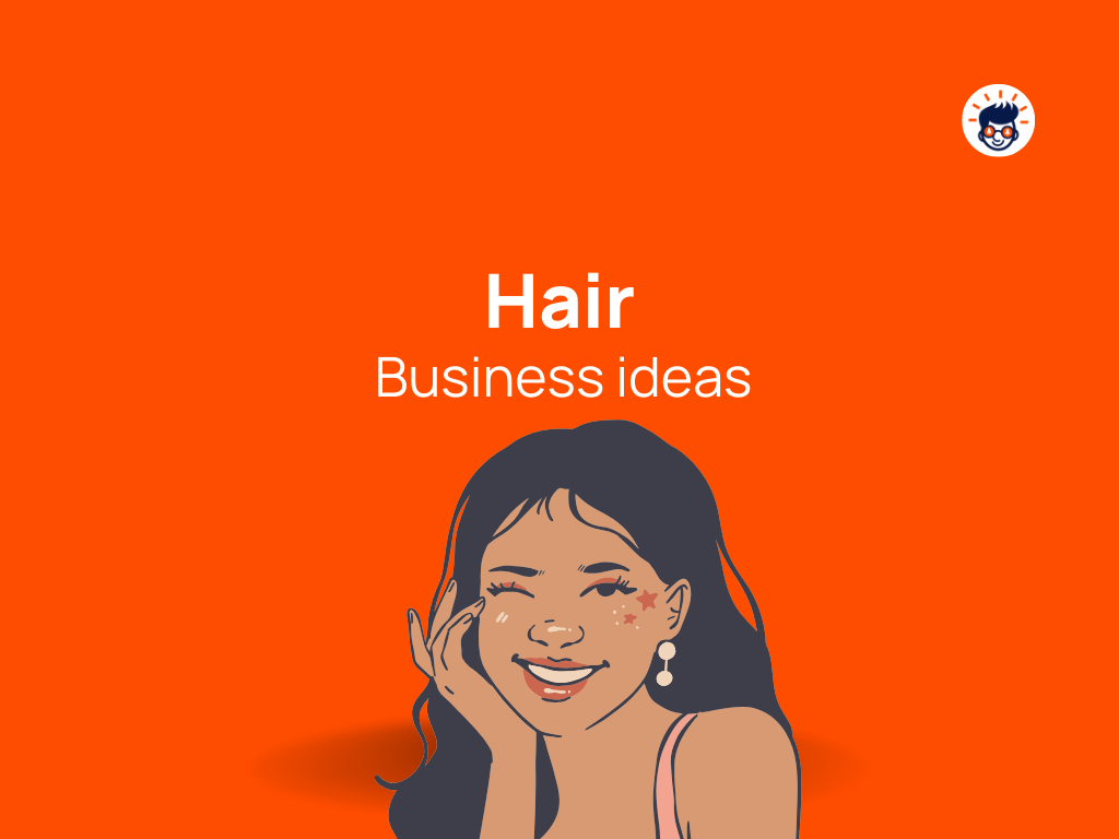 44+ Hair Business Ideas: Your Ultimate Guide to Entrepreneurship