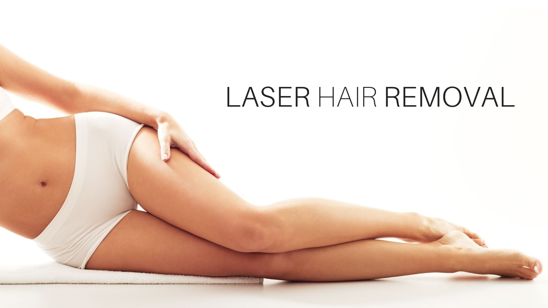 Laser Hair Removal