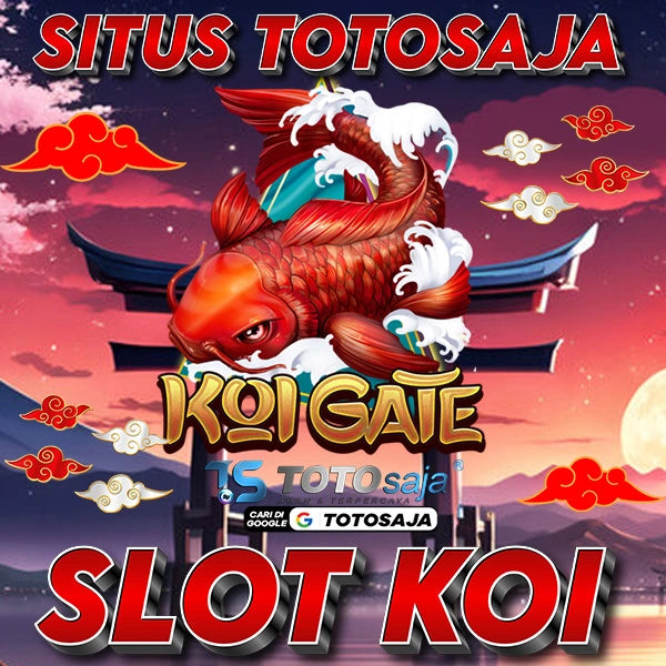 TOTOSAJA > Situs Slot Koi Gacor Lokal Resmi Minimal Bet 800 Perak Terpercayaercaya