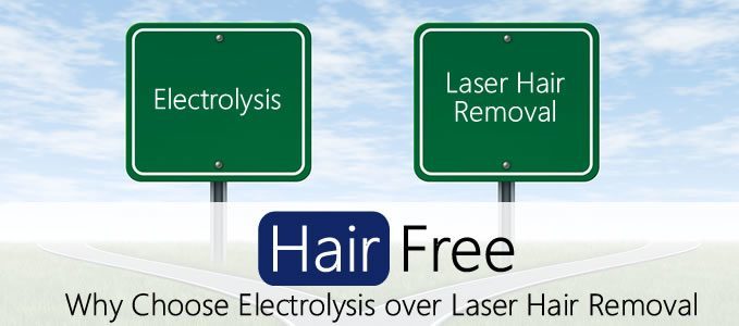 When to choose electrolysis instead of laser hair removal